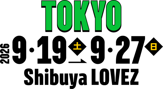Shibuya LOVEZ：2026年9月19日(土)～9月27日(日)